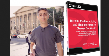 OReilly - Bitcoin the Blockchain and Their Potential to Change Our World