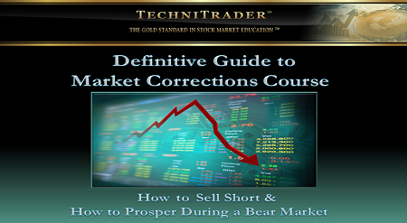 Techni Trader - The Definitive Guide to Market Corrections and Selling Short Trading