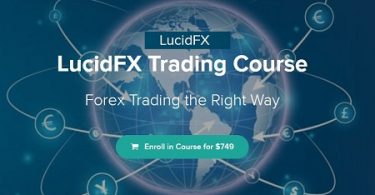 LucidFX Trading Course Forex Trading the Right Way