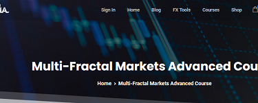Forexiapro - Multi-Fractal Markets Advanced Course