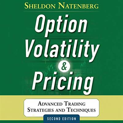 Option Volatility and Pricing Advanced Trading Strategies and Techniques [Audiobook]