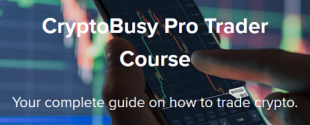 CryptoBusy Pro Trader Course